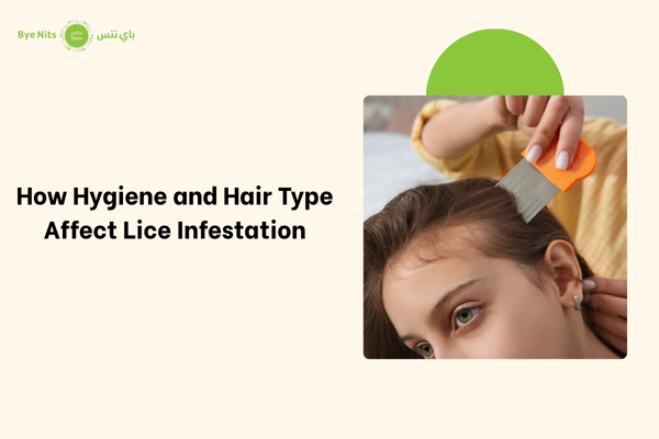 How Hygiene and Hair Type Affect Lice Infestation