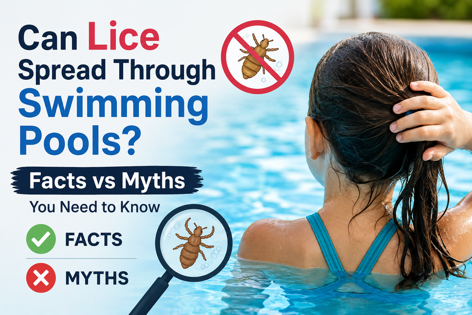 Can Lice Spread Through Swimming Pools Facts vs Myths You Need to Know